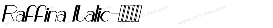 Raffina Italic字体转换